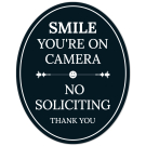 Smile You're On Camera No Soliciting Thank You Sign, (SI-1514)
