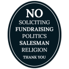 No Soliciting Fundraising Politics Salesman Religion Thank You Sign, (SI-1515)