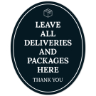 Leave All Deliveries And Packages Here Thank You Sign, (SI-1516)