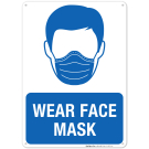 Please Wear Face Mask Sign