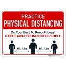 Practice Social Distancing Sign, Keep at Least 6 Feet Away from Others