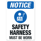Safety Harness Must Be Worn Sign, OSHA Sign