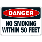 No Smoking Within 50 Feet Sign, OSHA Danger Sign