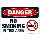 Danger No Smoking In This Area Sign, OSHA Danger Sign
