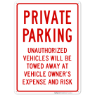 Private Parking No Parking Sign