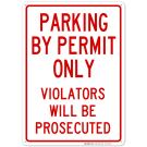 Parking By Permit Only Red Sign