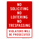 No Soliciting No Loitering Sign