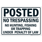 Posted No Trespassing Sign