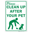 Please Clean Up After Your Pet Sign