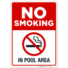 No Smoking in Pool Area Pool Sign