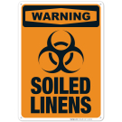 Soiled Linens Sign, OSHA Warning Sign