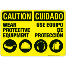 Wear Protective Equipment Bilingual Sign, OSHA Caution Sign, (SI-4431)