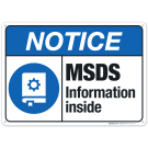 Msds� Information Inside Sign, ANSI Notice Sign