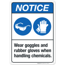 Notice Wear Goles And Rubber Gloves When Handling Chemicals, ANSI Sign, With Symbol
