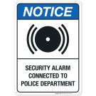 Security Alarm Connected To Police Department Sign, ANSI Notice Sign