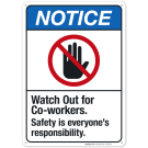 Watch Out For Co-Workers Safety Is Everyone's Responsibility Sign, ANSI Notice Sign