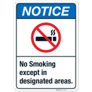 No Smoking Except In Designated Areas Sign, ANSI Notice Sign