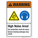 High Noise Area Ear Protection Must Be Worn Sign, ANSI Warning Sign