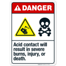 Acid Contact Will Result In Severe Burns, Injury, Or Death Sign, ANSI Danger Sign