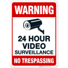 Video Surveillance Sign, No Trespassing Sign