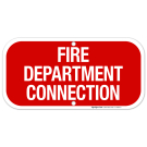 Fire Department Connection Sign, Fire Safety Sign, (SI-5854)