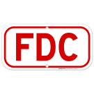FDC Sign, Fire Department Connection Sign