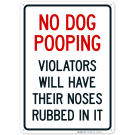 No Dog Pooping Violators Will Have Their Noses Rubbed In It