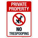 Private Property No Trespooping With Prohibited Symbol
