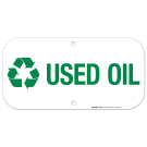 Used Oil Sign