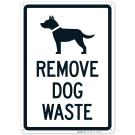 Remove Dog Waste Sign
