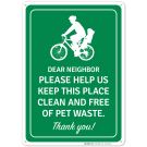 Help Keep Place Clean And Free Of Pet Waste Sign