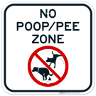 No Poop Pee Zone