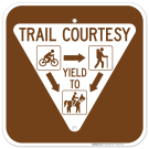 Trail Courtesy Yield To With Arrows With Arrows Sign