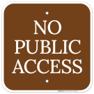 No Public Access Sign