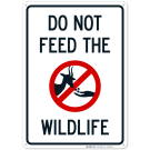 Do Not Feed Wildlife With Symbol Sign