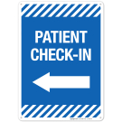 Patient Check-In Sign, Covid Vaccine Sign