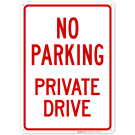 No Parking Private Driveway Sign