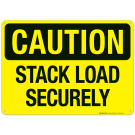 Stack Load Securely Sign