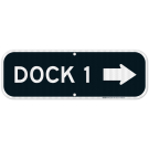 Dock 1 With Right Arrow Sign