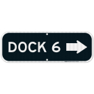Dock 6 With Right Arrow Sign