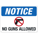 Notice No Guns Allowed Sign