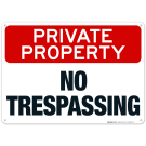 Horizontal No Trespassing Sign