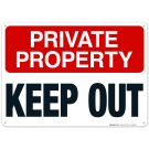 Private Property Keep Out Sign