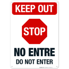 Keep Out Stop Do Not Enter Bilingual Sign