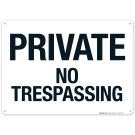 Private No Trespassing Sign
