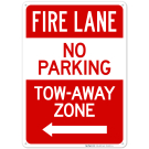 Fire Lane No Parking Tow Away Zone With Left Arrow Sign, (SI-65032)