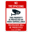 Kansas This Property Is Protected By Video Surveillance Trespassers Sign