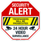 Security Alert Trespassers Will Be Prosecuted Sign