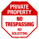 Private Property No Trespassing No Soliciting Sign