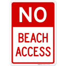 No Beach Access Sign